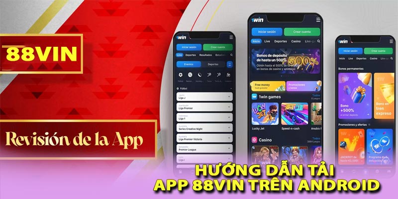 Hướng dân tải app 88vin android