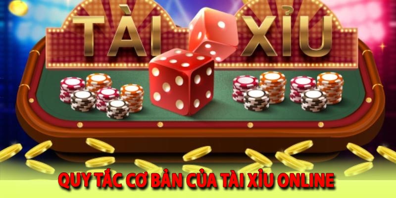 Quy tắc cơ bản của game tài xỉu online